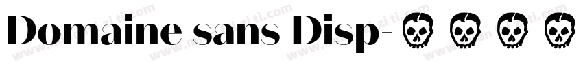 Domaine sans Disp字体转换